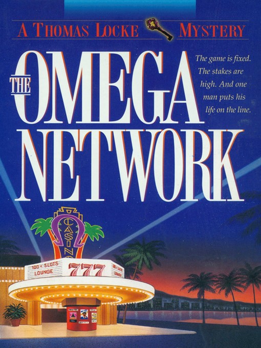 Title details for The Omega Network by Thomas Locke - Available